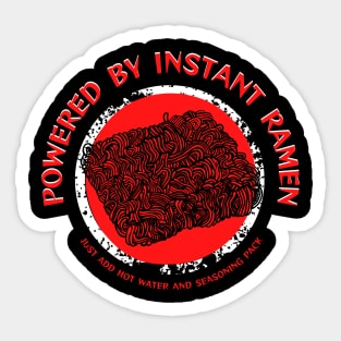 Powered by Instant Ramen Sticker